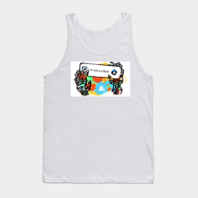 I'm not a robot Tank Top by yinon-h